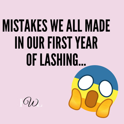 Mistakes We All Made In Our First Year Of Lashing...