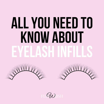 All You Need To Know About Lash Infills
