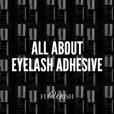 All About Eyelash Adhesive