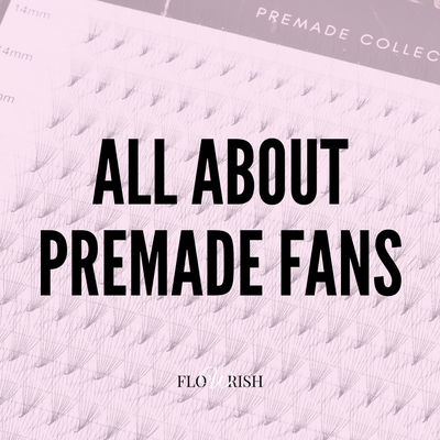 All About Premade Fans