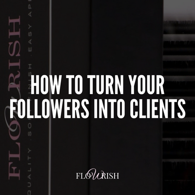 How To Turn Followers Into Clients
