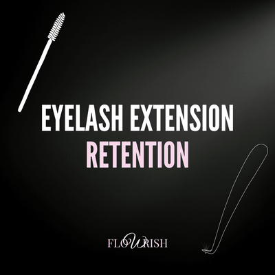 Eyelash Extension Retention